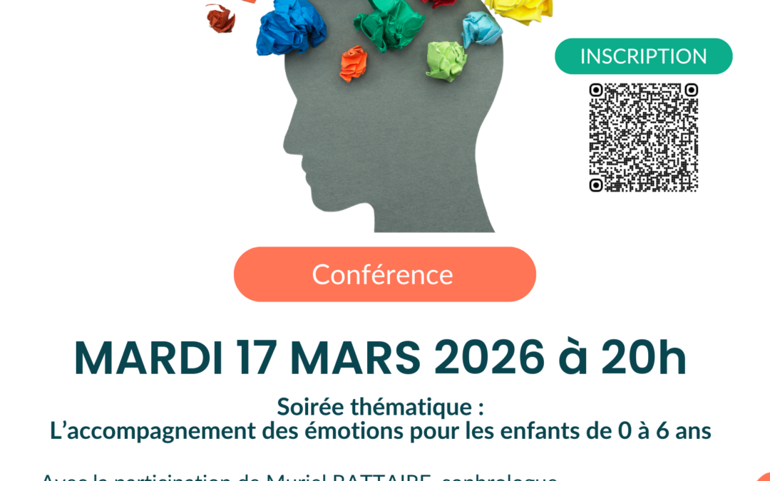 Conférence : Accompagner les émotions de 0 à 6 ans